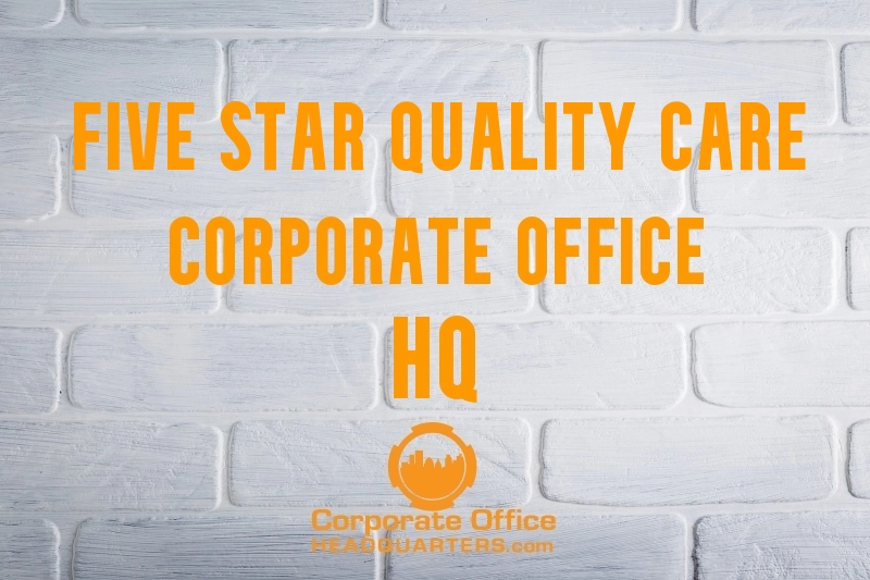 Five Star Quality Care Corporate Office