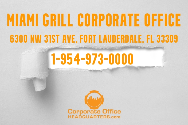 Miami Grill Corporate Office