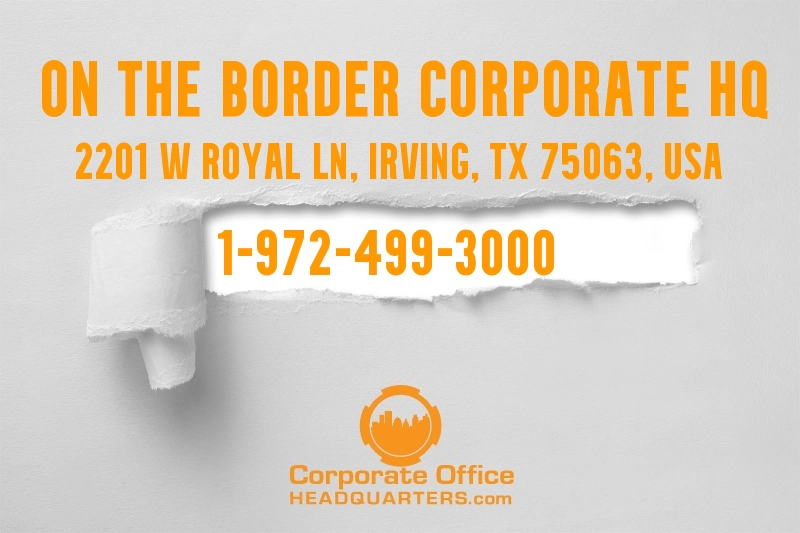 On The Border Corporate Office