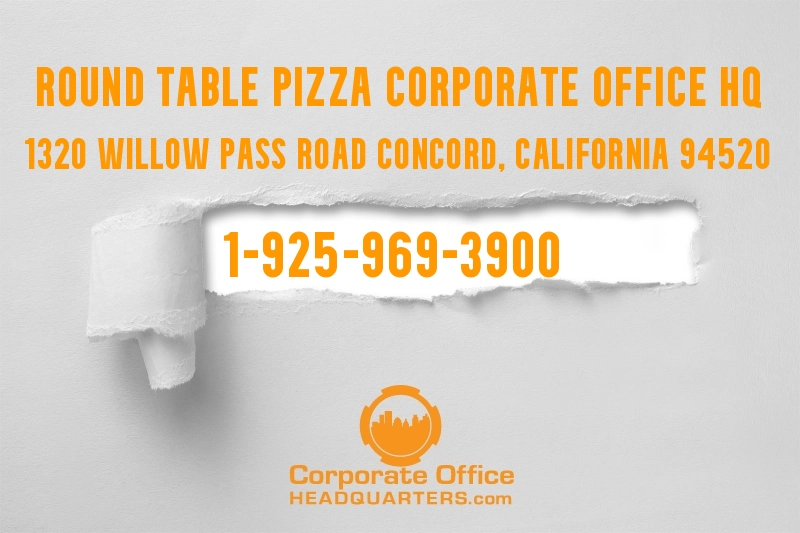 Reach Out To Round Table Pizza Corporate Office Complaints