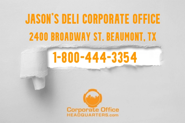 Jason's Deli Corporate Office