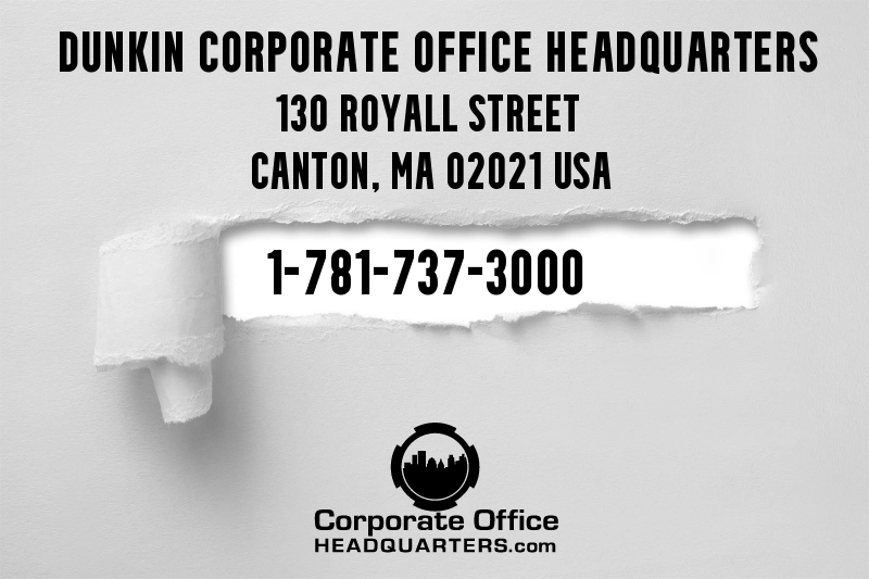 Reach Out To Dunkin Donuts Corporate Office Complaints