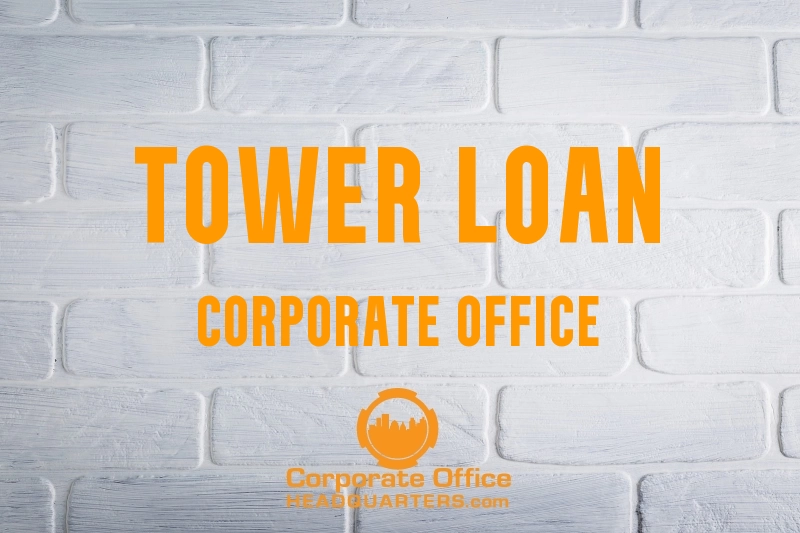 Tower Loan Corporate Office