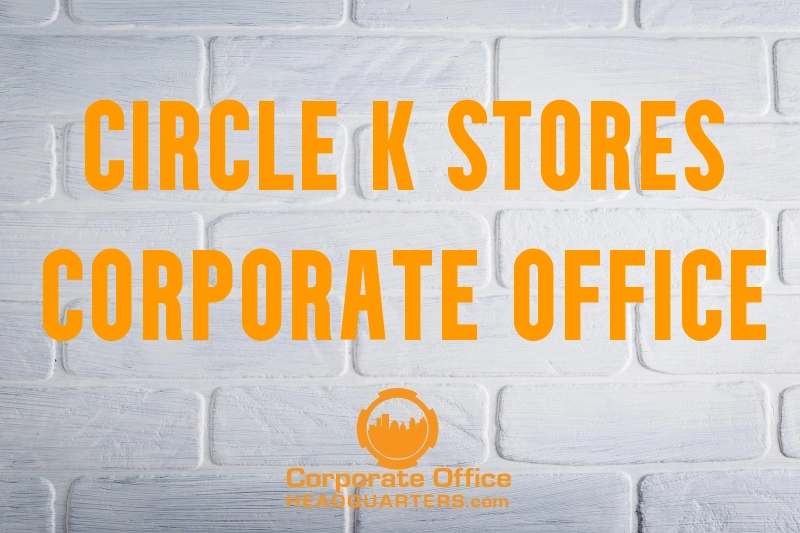 Circle K Corporate Office