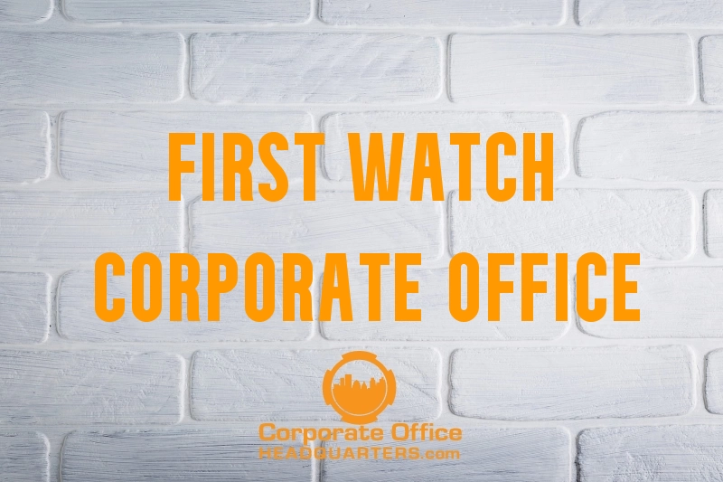 First Watch Corporate Office Headquarters