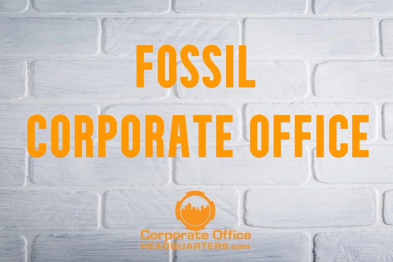 Fossil Corporate Office